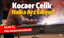 SPK Onayladı, Kocaer Çelik Halka Arz Ediyor