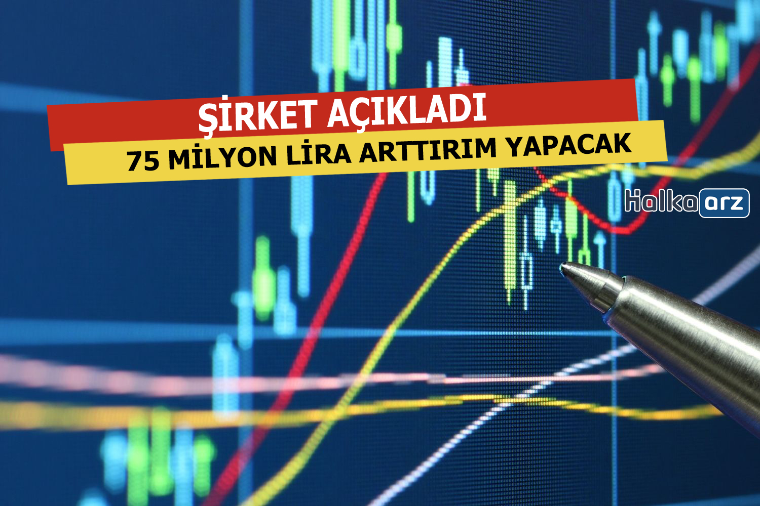 75-milyon-lira-bedelli-sermaye-art-r-m-yapacak-halka-arz